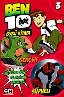 Ben 10 Öykü Kitabı 3 & Gerçek Şüpheli