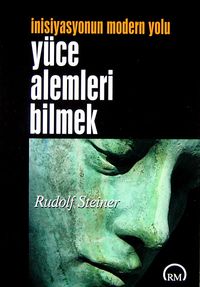 Yüce Alemleri Bilmek