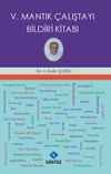 V. Mantık &Ccedil;alıştayı Bildiri Kitabı