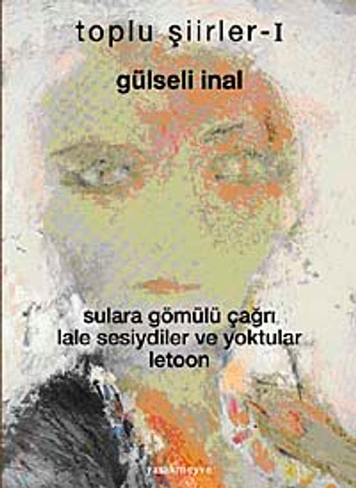 Toplu Şiirler-I