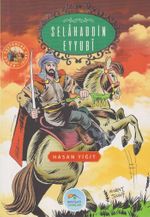 Selahaddin Eyyubi / Büyük Sultanlar Serisi