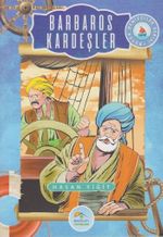 Barbaros Kardeşler / Büyük Denizciler Serisi