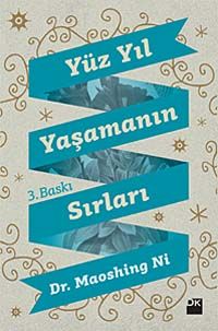 Yüz Yıl Yaşamanın Sırları
