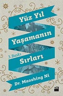 Yüz Yıl Yaşamanın Sırları