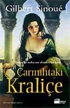 &Ccedil;armıhtaki Krali&ccedil;e