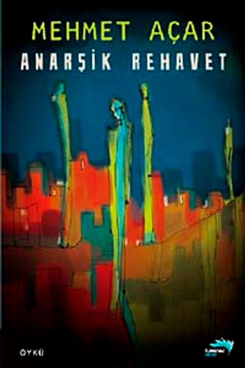 Anarşik Rehavet