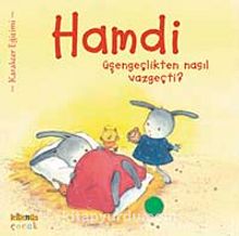 Hamdi Üşengeçlikten Nasıl Vazgeçti - Mymi Doinet
