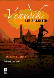 Venedik Bir Balıktır