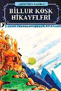 Billur Köşk Hikayeleri