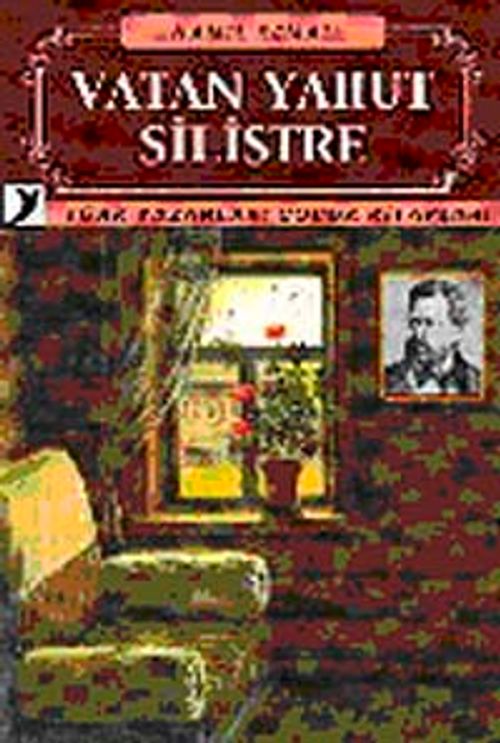 Vatan Yahut Silistre