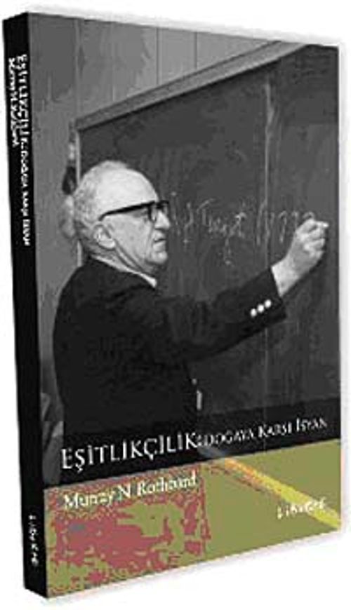 Eşitlikçilik & Doğaya Karşı İsyan