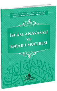 İslam Anayasası ve Esbab-I Mucibesi
