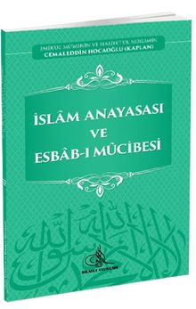 İslam Anayasası ve Esbab-I Mucibesi