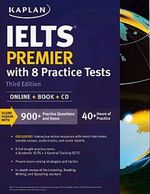 IELTS Premier with 8 Practice Tests (Online + Book + CD)