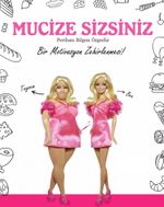 Mucize Sizsiniz & Bir Motivasyon Zehirlenmesi!