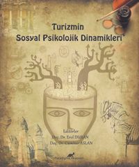 Turizmin Sosyal Psikolojik Dinamikleri