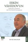 Erkin Vahidov'un Şiirleri &Uuml;zerine Dil ve &Uuml;slup &Ccedil;alışması