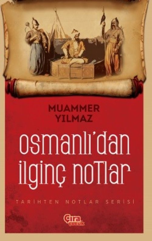 Osmanlı'dan İlginç Notlar 