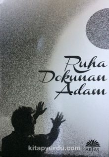 Ruha Dokunan Adam - İbrahim Halil Henek