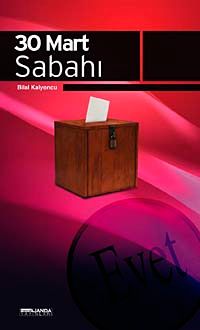 30 Mart Sabahı