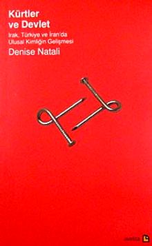 Kürtler ve Devlet & Irak, Türkiye ve İran'da Ulusal Kimliğin Gelişmesi