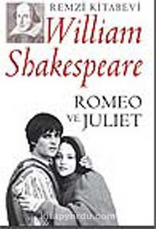Romeo ve Juliet - William Shakespeare