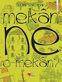 Mekan Ne O Mekan