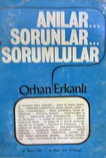 Anılar... Sorunlar... Sorumlular... (4-E-3)