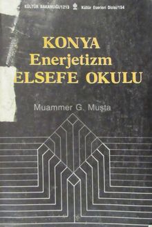 Konya Enerjetizm Felsefe Okulu (2-H-36)