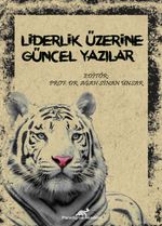 Liderlik Üzerine Güncel Yazılar