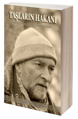 Taşların Hakanı (Ciltli) & Servet Somuncuoğlu Armağan Kitabı