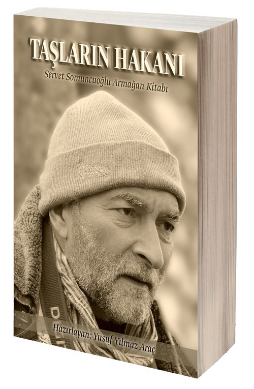 Taşların Hakanı (Ciltli) & Servet Somuncuoğlu Armağan Kitabı