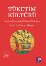 Tüketim Kültürü