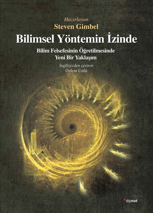 Bilimsel Yöntemin İzinde & Bilim Felsefesinin Öğretilmesinde Yeni Bir Yaklaşım