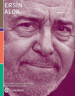 Fotoğraf Sanatçıları Dizisi 7 / Ersin Alok 