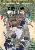 Zeytine Güzelleme