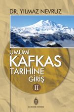 Umumi Kafkas Tarihine Giriş 2