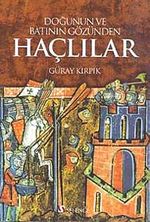 Doğunun ve Batının Gözünden Haçlılar