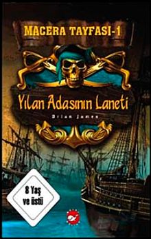 Macera Tayfası-1 Yılan Adasının Laneti