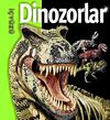 Dinozorlar / İ&ccedil;y&uuml;z&uuml;