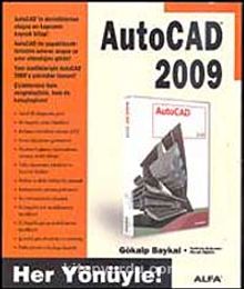 AutoCAD 2009 Her Yönüyle!