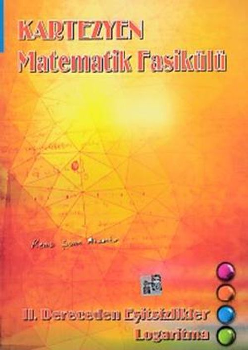 Matematik Fasikülü 2. Dereceden Eşitsizlikler - Polinomlar 