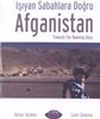 Işıyan Sabahlara Doğru / Afganistan