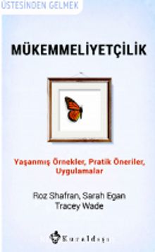 Mükemmeliyetçilik - Roz Shafran