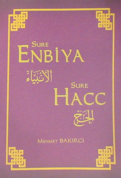 Sure Enbiya ve Sure Hacc