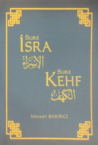 Sure İsra ve Sure Kehf