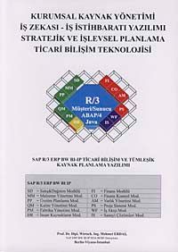 Kurumsal Kaynak Yönetimi & Sap R-3 ERP BW BI-IP Ticari Bilişim ve Tümleşik Kaynak Planlama Yazılımı