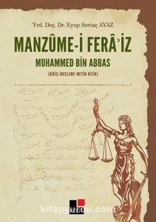 Manzume-i Feraiz Muhammed Bin Abbas & Giriş - İnceleme - Metin - Dizin
