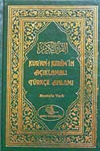 Kur'an-ı Kerim'in Açıklamalı Türkçe Anlamı (berkenar boy)