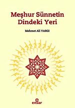 Meşhur Sünnetin Dindeki Yeri